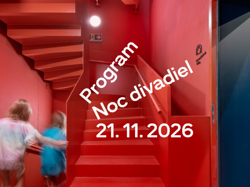 Noc divadiel v továrni na radosť